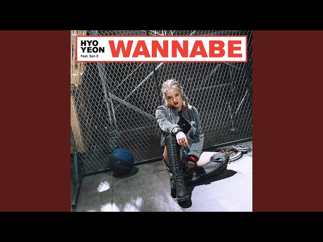 Wannabe (Feat. San E) class=