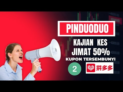Pinduoduo Cara Jimat Lebih 50% Guna Kupon Dan Komisen 2/3