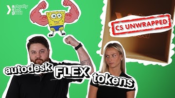 Autodesk Flex Tokens | CS Unwrapped