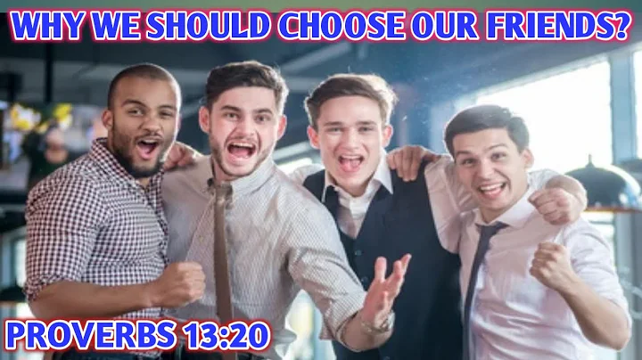 HOW TO CHOOSE YOUR FRIENDS TO BE SUCCESSFUL IN LIFE?