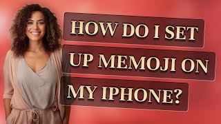 How do I set up Memoji on my iPhone?