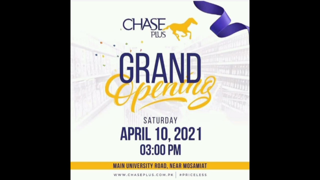 Chase Plus || Grand Opening ||