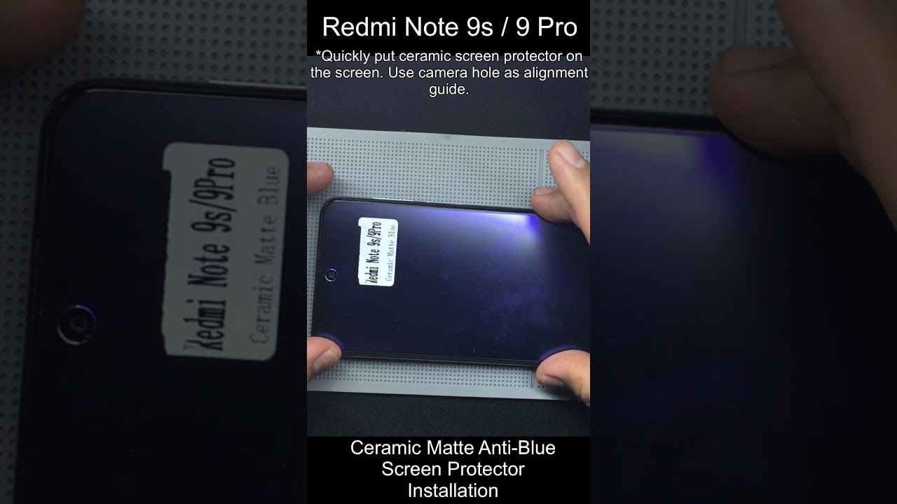How to Install | Redmi Note 9s / 9 Pro | Matte | Anti Blue-Ray | Ceramic Screen Protector 
