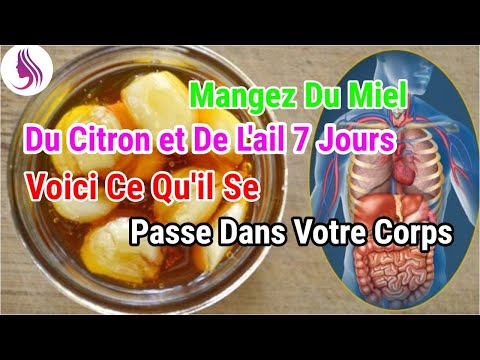 Vidéo: Miel, Citron Et Ail, Une Recette Pour Nettoyer Les Vaisseaux Sanguins - Comment Prendre?