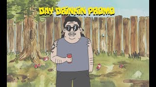 Day Drinkin Promo @MeatCanyon