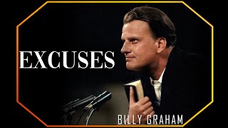 Excuses | Billy Graham Sermon #BillyGraham #Gospel #Jesus #Christ
