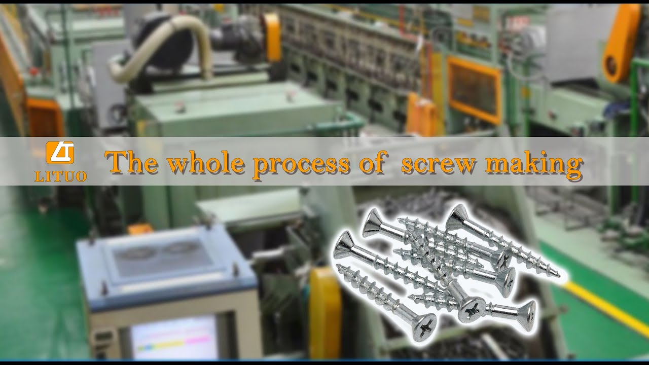 (Lituo) The process of screw making