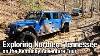 Overlanding Northern Tennessee on the Kentucky Adventure Tour