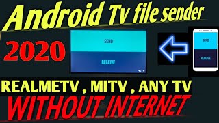 MI TV FILE TRANSFER / send file to tv MITV 4A, 4APRO / REALME TV file transfer, ANY ANDROID TV