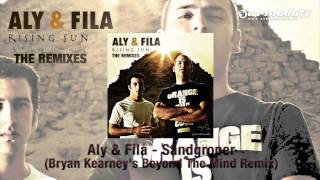 Aly & Fila - Sandgroper (Bryan Kearney'S Beyond The Mind Remix)