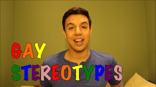 GAY STEREOTYPES DEBUNKED | ALEX YEE