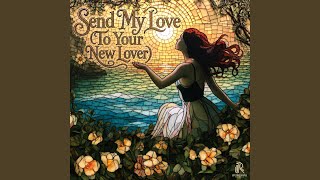 Send My Love (To Your New Lover) (Arabic Oud)