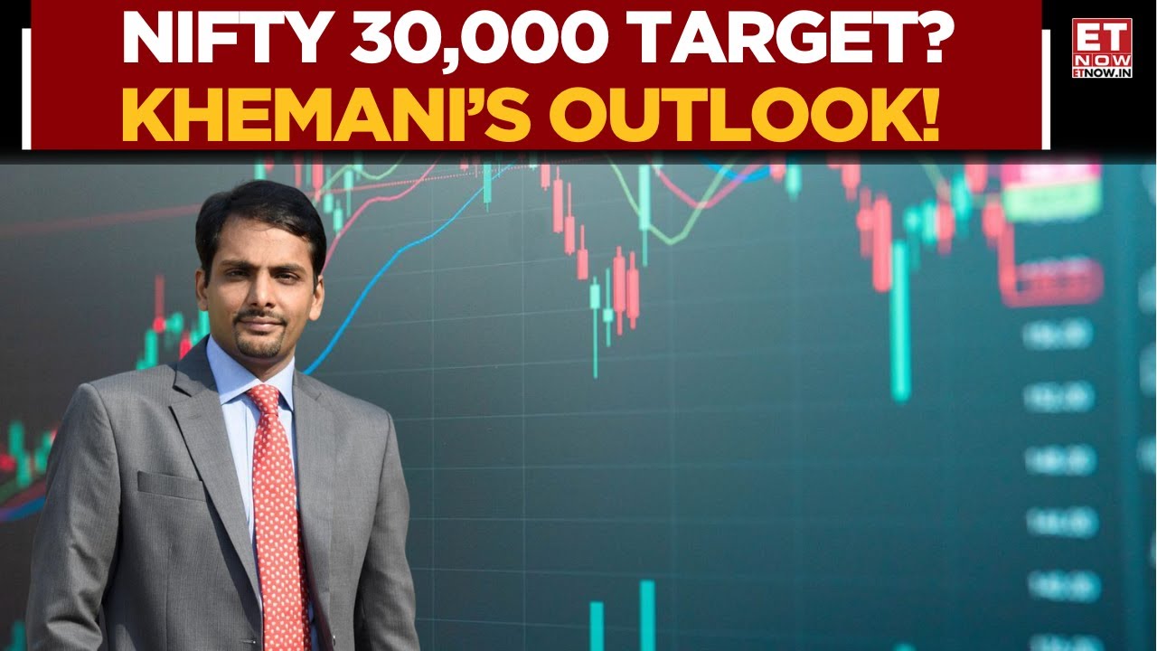 Nifty достигнет 30 000? Смелый прогноз рынка от Викаса Кхемани | Новости бизнеса | ET Now