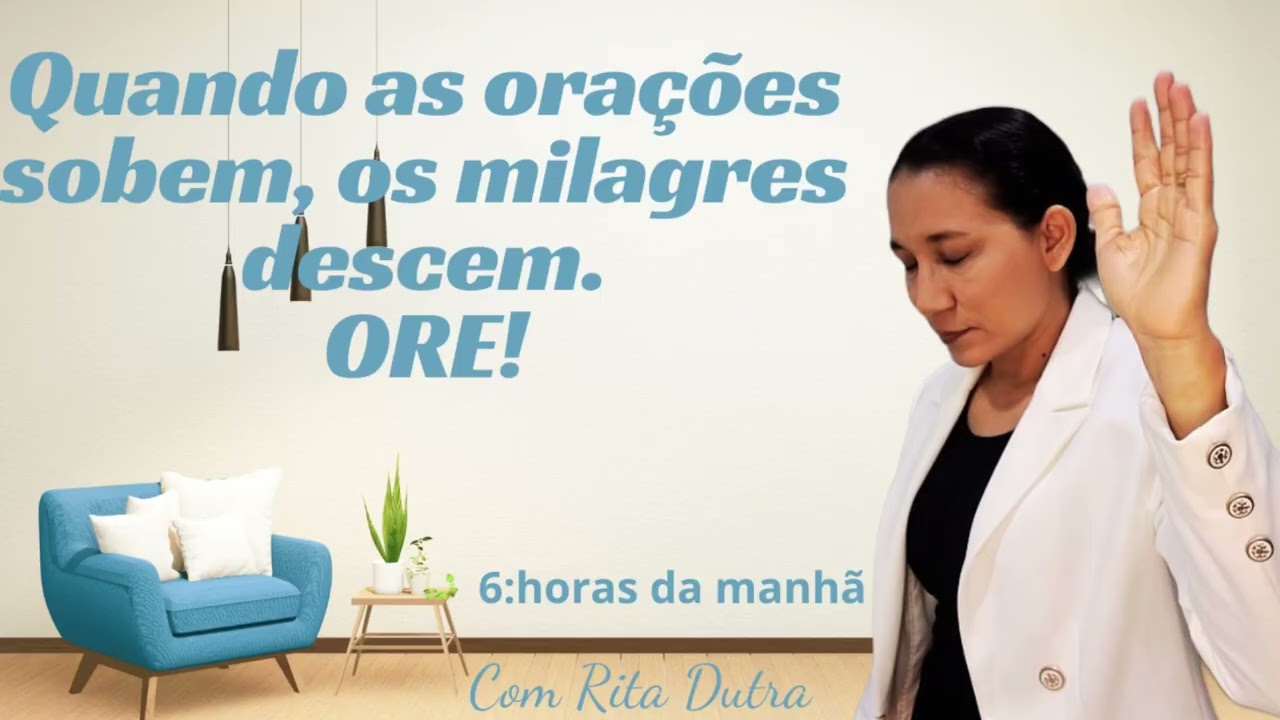 ORAÇÃO DA MANHÃ 07/03/26 COM RITA DUTRA