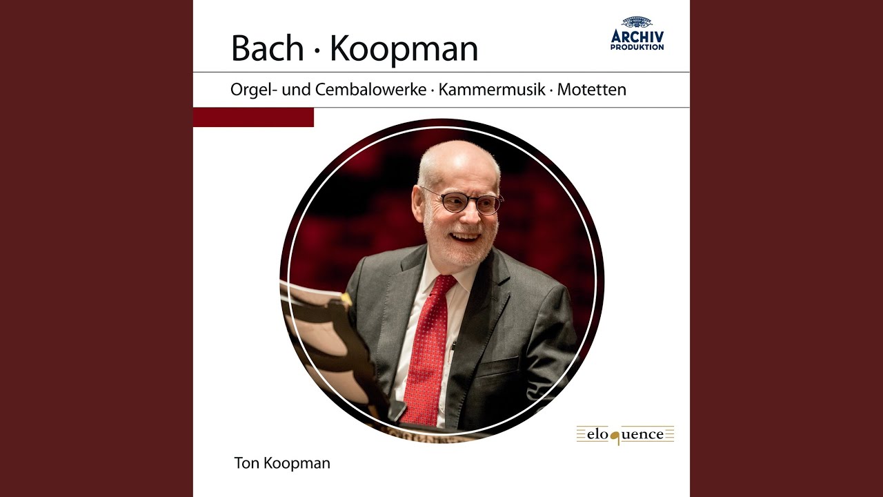 J.S. Bach: Sonata No. 4 In E Minor, BWV 528: 1. Adagio - Vivace