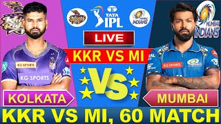 🔴Live: KKR vs MI Match Live | TATA IPL 2024 | Live Cricket Match Today | KKR vs MI | Cricket 19