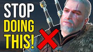 STOP Making These 20 Witcher 3 Mistakes (New Player Guide)