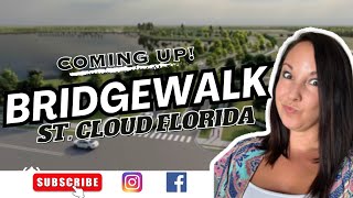 Bridgewalk St Cloud FL 34771 under 550k