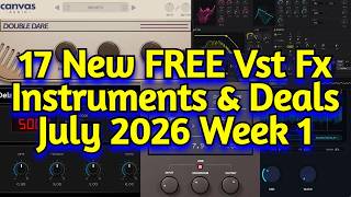 17 Best New FREE Effect Plugins, Vst Instruments, & Audio Plugin Deals - JULY 2026 Week 1 17 Best New FREE Effect Plugins, Vst Instruments, & Audio Plugin Deals - JULY 2026 Week 1