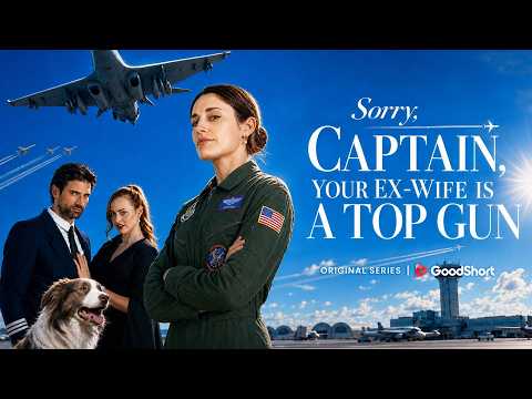 Cheating husband loses ace pilot wifeSorry Captain Your Ex-Wife Is a… poster