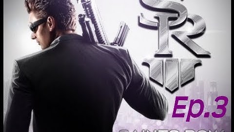 Saints Row The Third: Ep.3 - Going For A Purple Heart Woo!