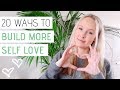 SELF LOVE HABITS » 20 Real ways to practice self love // Part 1
