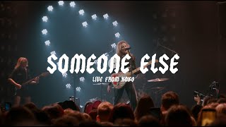 Dylan - Someone Else - Live From KOKO - Lyric Video