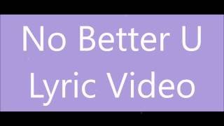 Video thumbnail of "V Rose - No Better You (Lyric Video)"