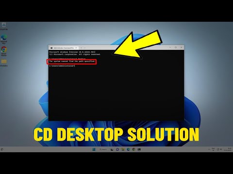 Fix Error "the system cannot find the path specified" in Windows 11 cd desktop Command Prompt (cmd)