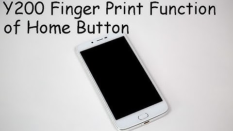 Y200 Finger Print Function of Home Button