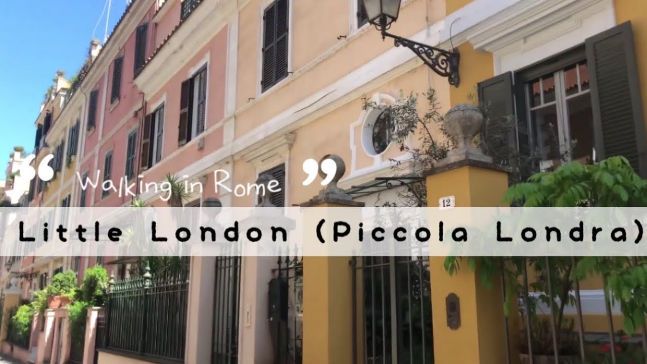 [ROME Walking Tour] Little London (Piccola Londra) - YouTube