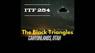 iTF 254: The Black Triangles-Canyonlands, Utah