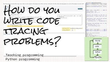 How do you write a code tracing problem?