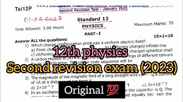 12th std physics second revision exam original question paper 2023