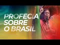 Profecia sobre o Brasil - Pr. Darren Wray