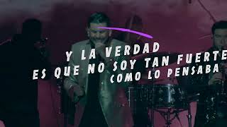 Fuerte No Soy (lyric) - Luis Angel &quot;El Flaco&quot;