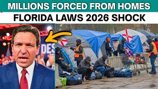 New 2026 Laws Could Force MILLIONS of Floridians From Their Homes