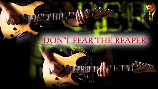 Blue Oyster Cult - Don't Fear The Reaper FULL Guitar Cover