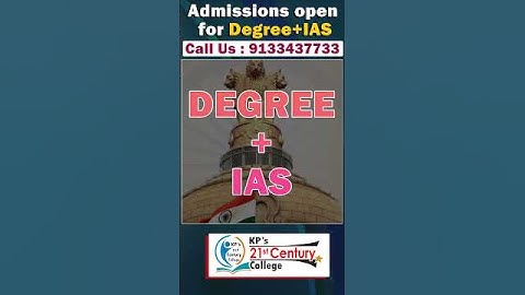 Best Degree + IAS College in India | KP’s 21st Century IAS Academy | Admissions Open 2025-26
