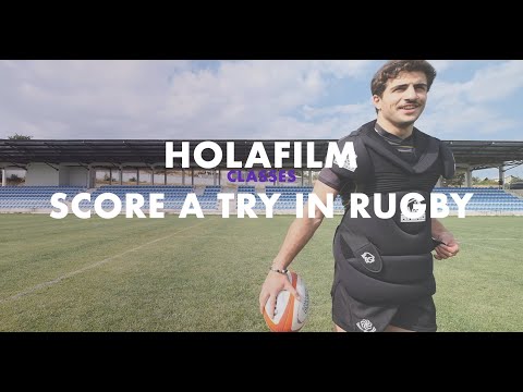 HOW TO SCORE A TRY IN RUGBY | HOLAFILM