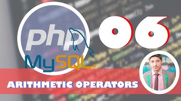06 - Arithmetic Operators in php | PHP and MYSQLI for beginers | Hindi / Urdu | Yazdan Haider