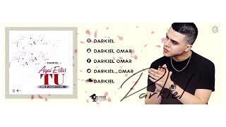 Darkiel - Aqui Estas Tu (Lyric)