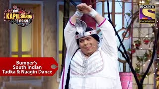 Bumper's South Indian Tadka & Naagin Dance  The Kapil Sharma Show