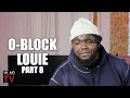 O-Block Louie: King Von Got Killed &amp; I Got Shot in the Head &quot;Over Nothing&quot; (Part 8)