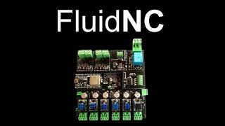 FluidNC a new CNC Firmware