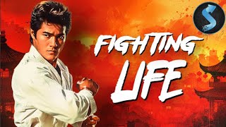 Fighting Life | Full Martial Arts Movie | Ma Sha | Tien Ching | ShihHua Shen | ShaoTung Chou