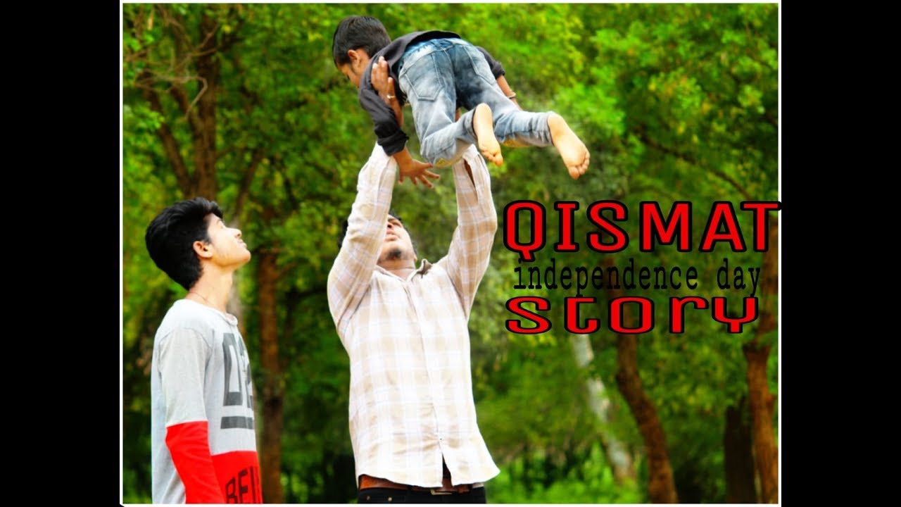 Qismat/ independence day story / song  by Ammy virk