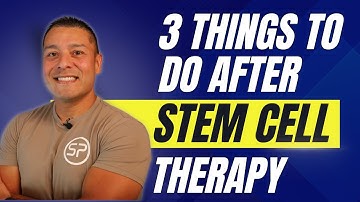 3 Things To Do Right After Stem Cell Therapy