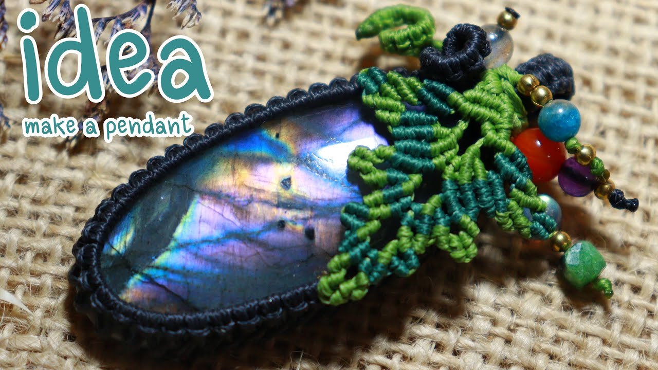 Macrame pendant desing-How to make a pendant-Leaf knot-Labradorite -Waxed thread-Waxed cord-มาคราเม่