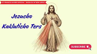 Divine Mercy Chaplet in Konkani 🙏Jezucho Kakluticho Ters | Jesus I Trust in You Prayer - 25 Abril